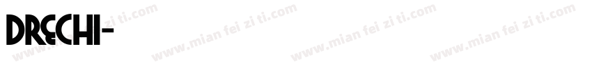 Drechi字体转换