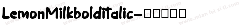 LemonMilkbolditalic字体转换