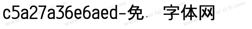 c5a27a36e6aed字体转换