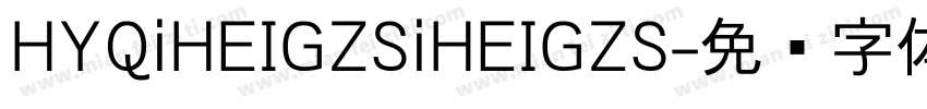 HYQiHEIGZSiHEIGZS字体转换