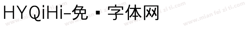 HYQiHi字体转换