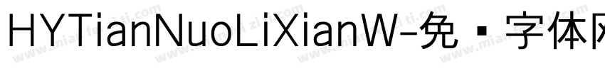 HYTianNuoLiXianW字体转换