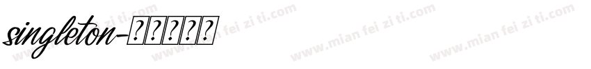 singleton字体转换