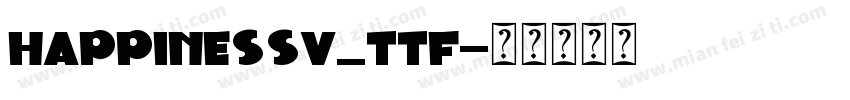 HappinessV_TTF字体转换