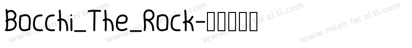Bocchi_The_Rock字体转换