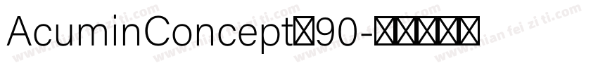 AcuminConcept_90字体转换
