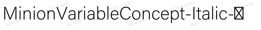 MinionVariableConcept-Italic字体转换
