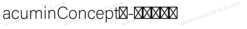 acuminConcept字字体转换