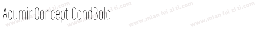 AcuminConcept-CondBold字体转换