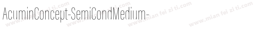 AcuminConcept-SemiCondMedium字体转换