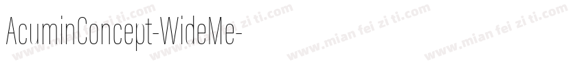AcuminConcept-WideMe字体转换