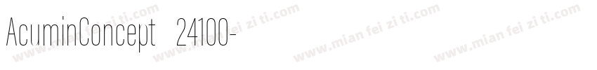 AcuminConcept_24100字体转换