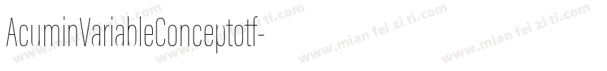 AcuminVariableConceptotf字体转换