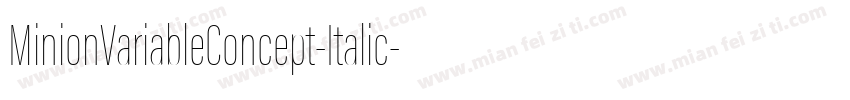 MinionVariableConcept-Italic字体转换