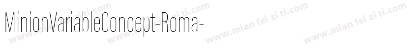 MinionVariableConcept-Roma字体转换