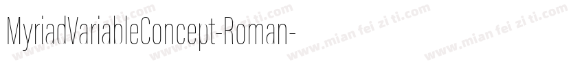 MyriadVariableConcept-Roman字体转换