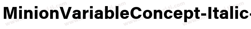 MinionVariableConcept-Italic字体转换