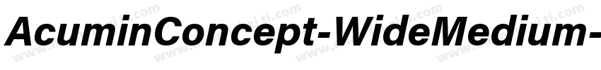 AcuminConcept-WideMedium字体转换