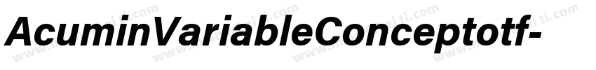 AcuminVariableConceptotf字体转换