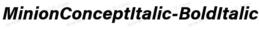 MinionConceptItalic-BoldItalic字体转换