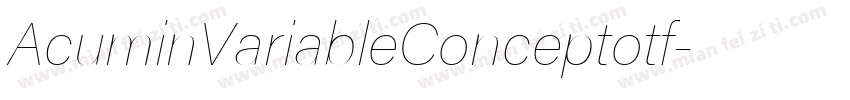 AcuminVariableConceptotf字体转换