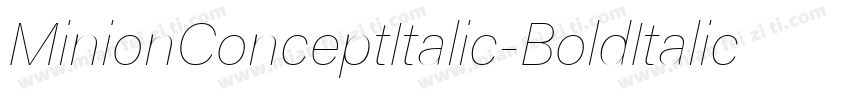 MinionConceptItalic-BoldItalic字体转换