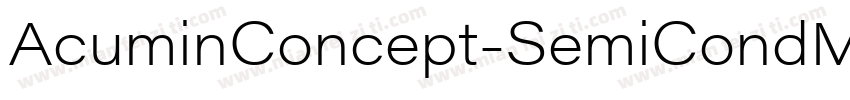 AcuminConcept-SemiCondMedium字体转换