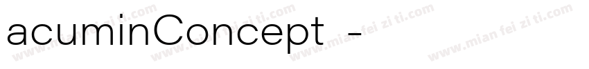 acuminConcept字字体转换