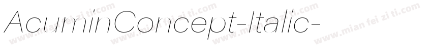 AcuminConcept-Italic字体转换