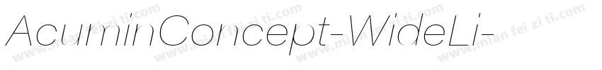 AcuminConcept-WideLi字体转换