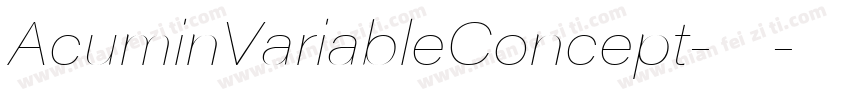 AcuminVariableConcept-普通字体转换