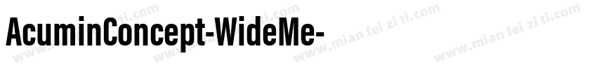 AcuminConcept-WideMe字体转换