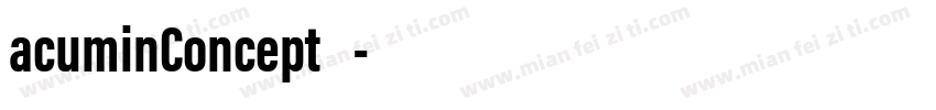 acuminConcept字字体转换