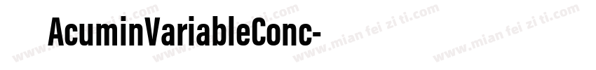 下载AcuminVariableConc字体转换