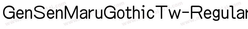 GenSenMaruGothicTw-Regular-TTF-常规字体转换