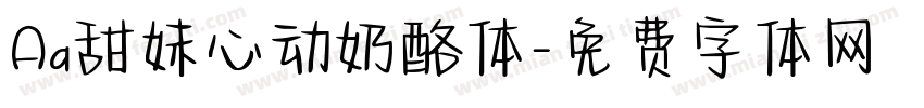 Aa甜妹心动奶酪体字体转换