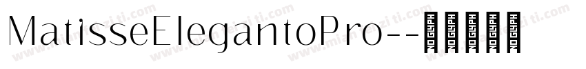 MatisseElegantoPro-字体转换