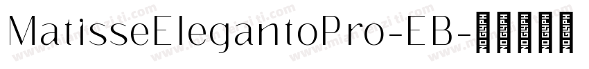 MatisseElegantoPro-EB字体转换