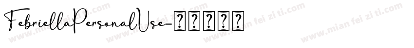 FebriellaPersonalUse字体转换