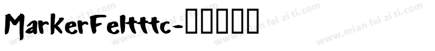 MarkerFeltttc字体转换