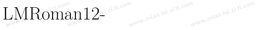 LMRoman12字体转换