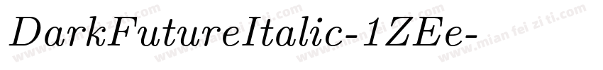 DarkFutureItalic-1ZEe字体转换