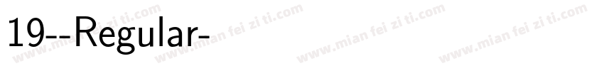 19--Regular字体转换