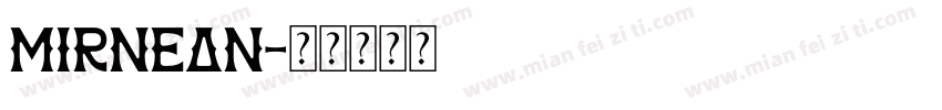 Mirnean字体转换