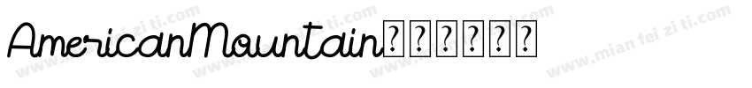 AmericanMountain字体转换