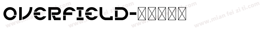 Overfield字体转换
