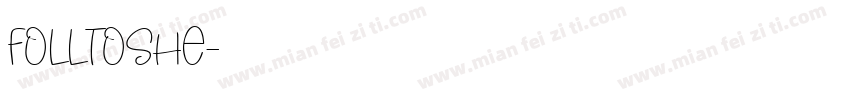 folltoshe字体转换