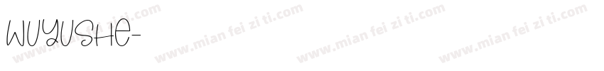 wuyushe字体转换
