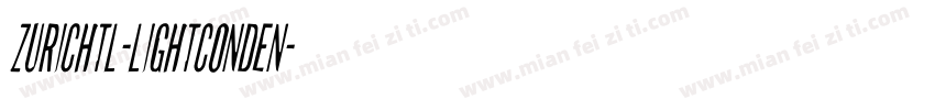 ZurichTL-LightConden字体转换