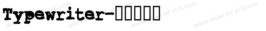 Typewriter字体转换